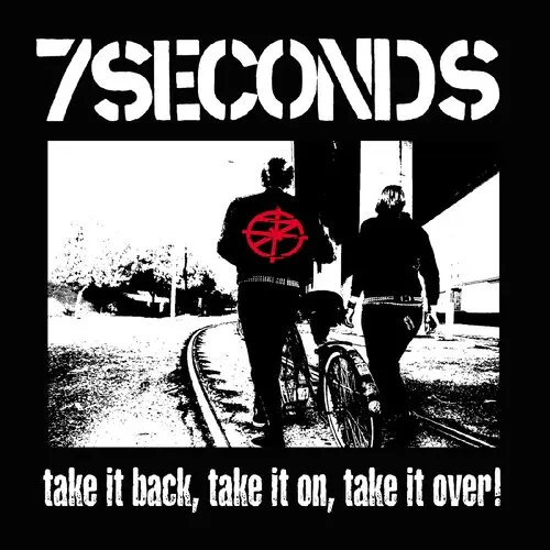 Виниловая пластинка 7 Seconds - Take It Back, Take It on, Take It Over - White Vinyl [New Vinyl LP]