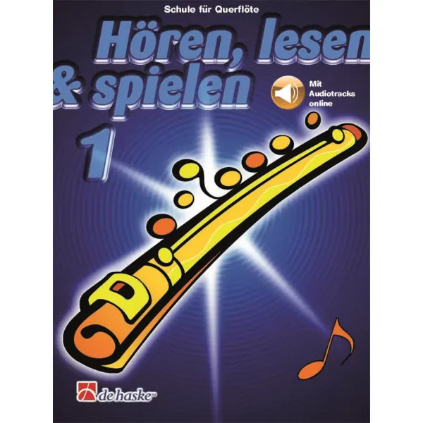 Учебное пособие De Haske Hören, Lesen, Spielen, Band 1 Querflöte