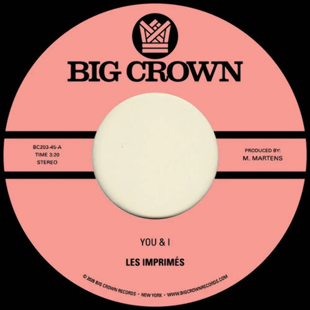 Виниловая пластинка Les Imprimés – You & I B/W Miss The Days (Релиз 2026)