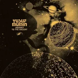Виниловая пластинка Yusuf Mumin – Journey To The Ancient (Релиз 2025)