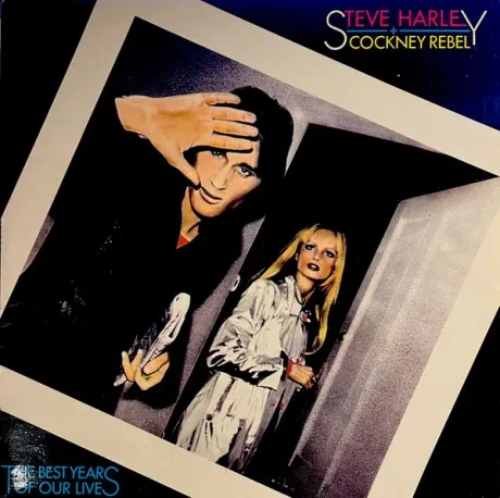 STEVE HARLEY & COCKNEY REBEL - The Best Years Of Our Lives (LP , Used)