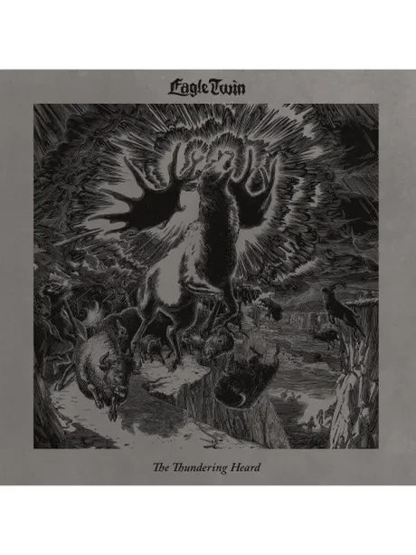 EAGLE TWIN - The Thundering Heard: Songs Of Hoof And Horn (CD)