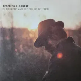 Виниловая пластинка Federico Albanese - Blackbirds & The Sun Of October [New Vinyl LP] Canada - Impo