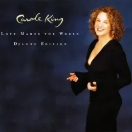 CAROLE KING - Love Makes The World (2CD)
