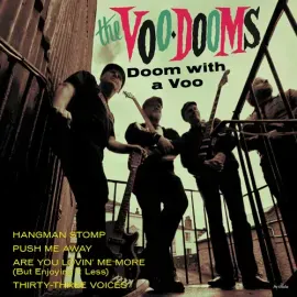Виниловая пластинка Voo-Dooms - Doom With A Voo [New 7" Vinyl] Extended Play