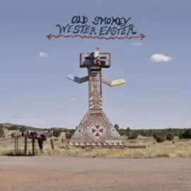 Виниловая пластинка Old Smokey – Wester Easter (Релиз 2014)
