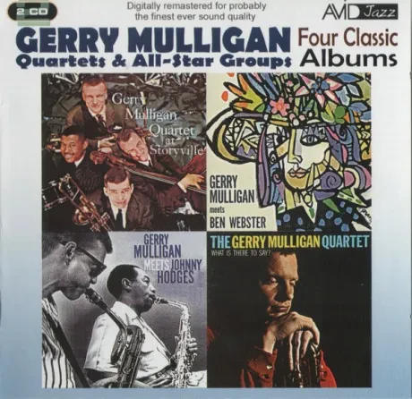 GERRY MULLIGAN - Meets Johnny Hodges/ What Is There To Say?/ Meets Ben Webster/ Quartet At Storyville (2CD)