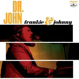 Dr. John - Frankie & Johnny NEW Vinyl