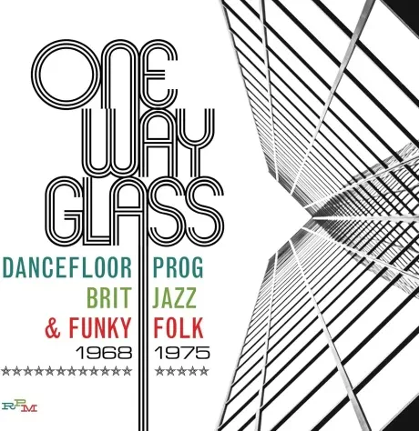 VARIOUS ARTISTS - One Way Glass: Dancefloor Prog, Brit Jazz & Funky Folk 1968-1975 (3CD)