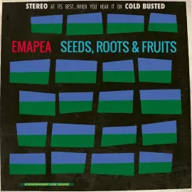 Виниловая пластинка Emapea - Seeds, Roots & Fruits [New Vinyl LP] Reissue
