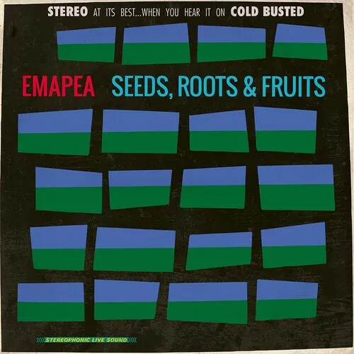 Виниловая пластинка Emapea - Seeds, Roots & Fruits [New Vinyl LP] Reissue