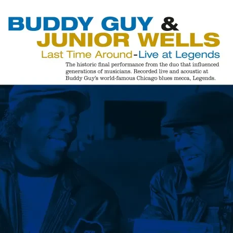 Виниловая пластинка Buddy Guy & Junior Wells – Last Time Around