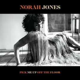 Виниловая пластинка Norah Jones – Pick Me Up Off The Floor (Релиз 2020) Sealed