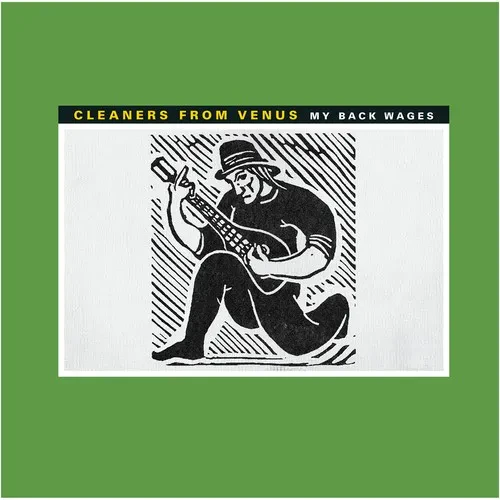 Виниловая пластинка Cleaners from Venus - My Back Wages [New Vinyl LP]