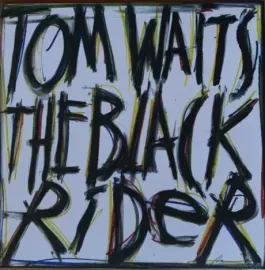 Виниловая пластинка Tom Waits – The Black Rider