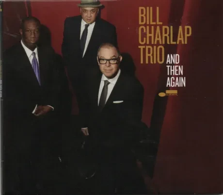 BILL CHARLAP TRIO - And Then Again (CD)