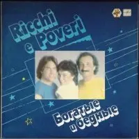 Виниловая пластинка Ricchi e Poveri Богатые и бедные