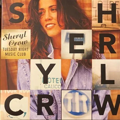 Виниловая пластинка Sheryl Crow – Tuesday Night Music Club