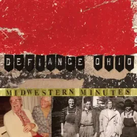 Виниловая пластинка Defiance, Ohio - Midwestern Minutes [New Vinyl LP] Colored Vinyl, Reissue