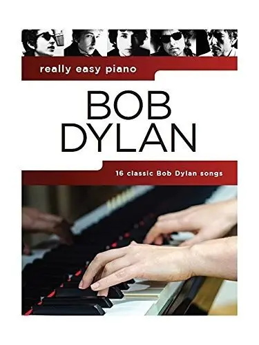 Ноты MusicSales REALLY EASY PIANO BOB DYLAN PIANO BOOK