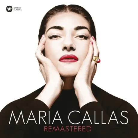 Виниловая пластинка Maria Callas – Remastered