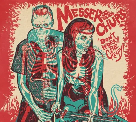 MESSER CHUPS - Don't Worry Be Creepy (CD, Digipak)