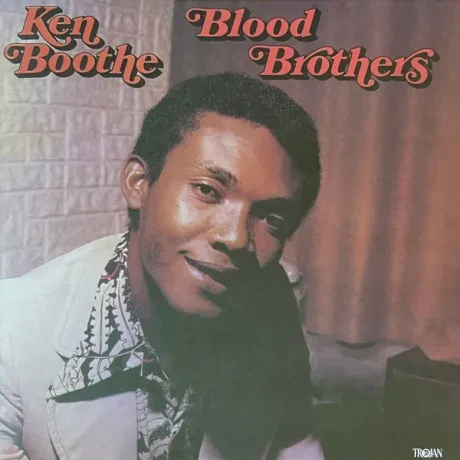 Виниловая пластинка Ken Boothe – Blood Brothers