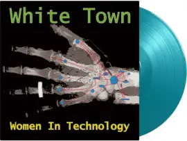 Виниловая пластинка White Town - Women In Technology - Limited 180-Gram Turquoise Colored Vinyl [New