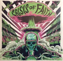 BILLY TALENT  - Crisis Of Faith (LP)