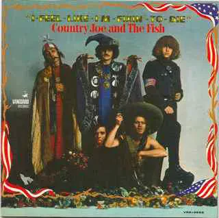 COUNTRY JOE AND THE FISH - I-Feel-Like-I'm-Fixin'-To-Die (CD)