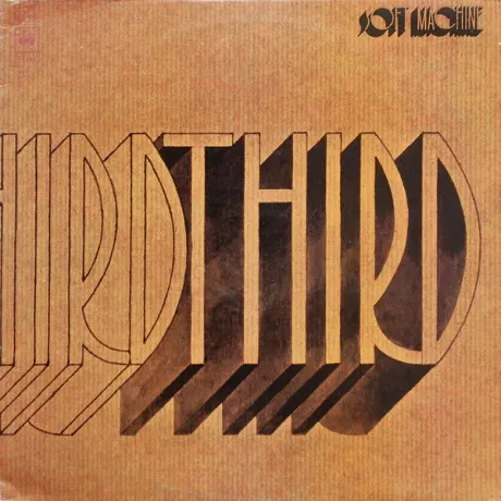 Виниловая пластинка Soft Machine – Third