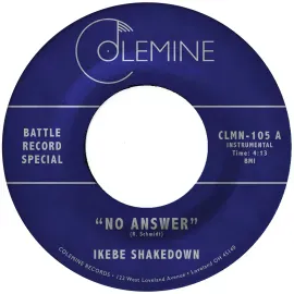 Виниловая пластинка Ikebe Shakedown / Jive Turkeys – No Answer (Релиз 2016)