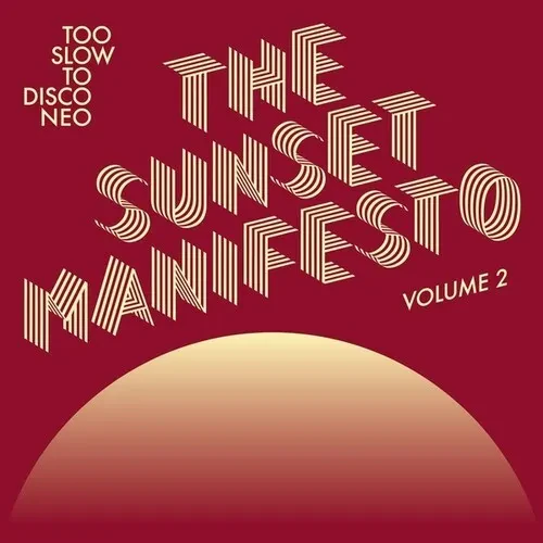 Виниловая пластинка Various Artists - The Sunset Manifesto, Vol. 2 [New Vinyl LP]