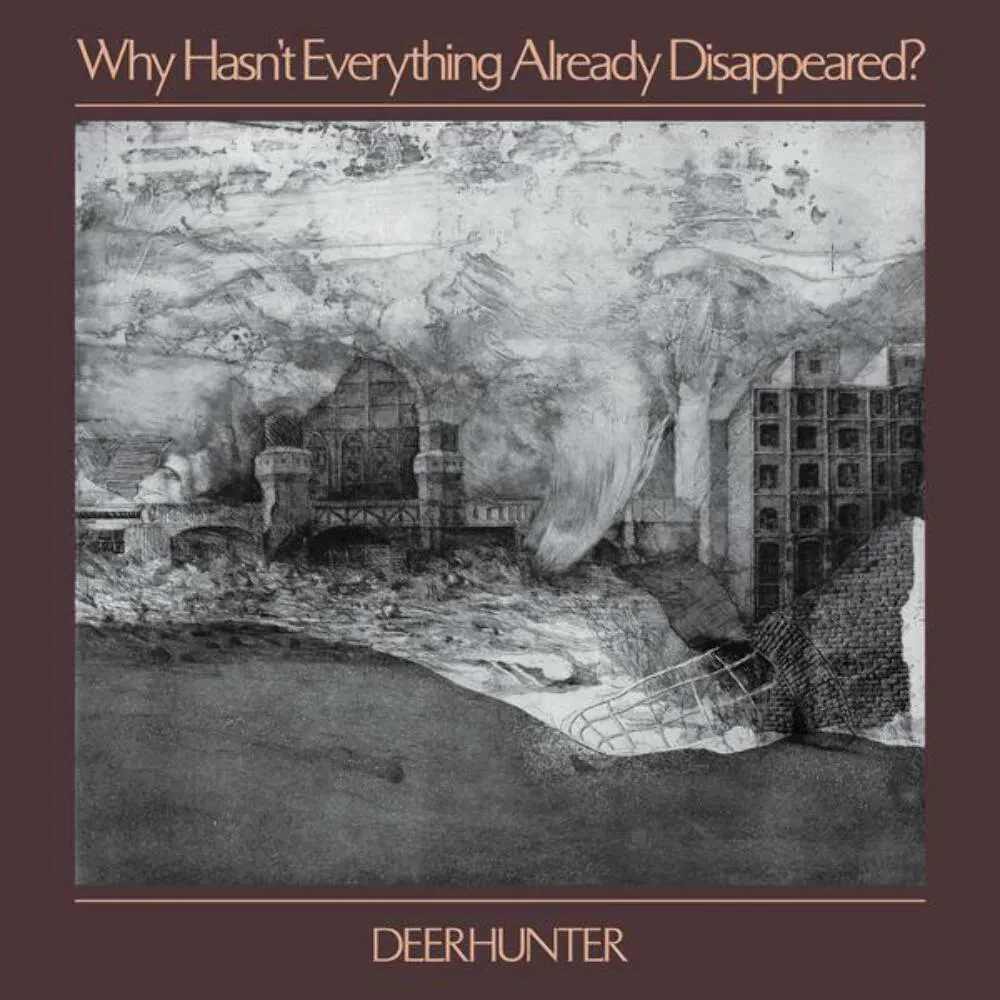Виниловая пластинка Deerhunter – Why Hasn't Everything Already Disappeared? Sealed