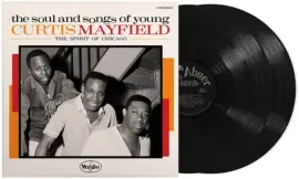 Виниловая пластинка Various – The Soul And Songs Of Young Curtis Mayfield: The Spirit Of Chicago (Релиз 2024)