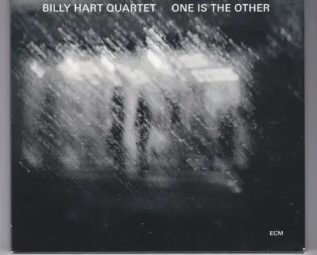 BILLY HART QUARTET - One Is The Other (CD)
