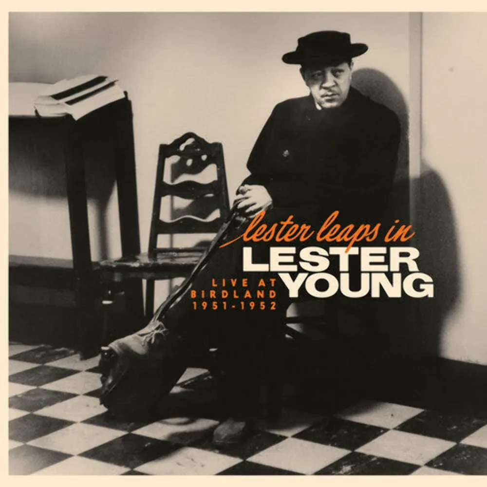 Виниловая пластинка Lester Young – Lester Leaps In: Live At Birdland 1951-1952 2025