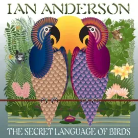 Виниловая пластинка Ian Anderson – Secret Language Of Birds (Релиз 2026)