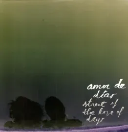 Виниловая пластинка Amor de Días - Street of the Love of Days [New Vinyl LP]