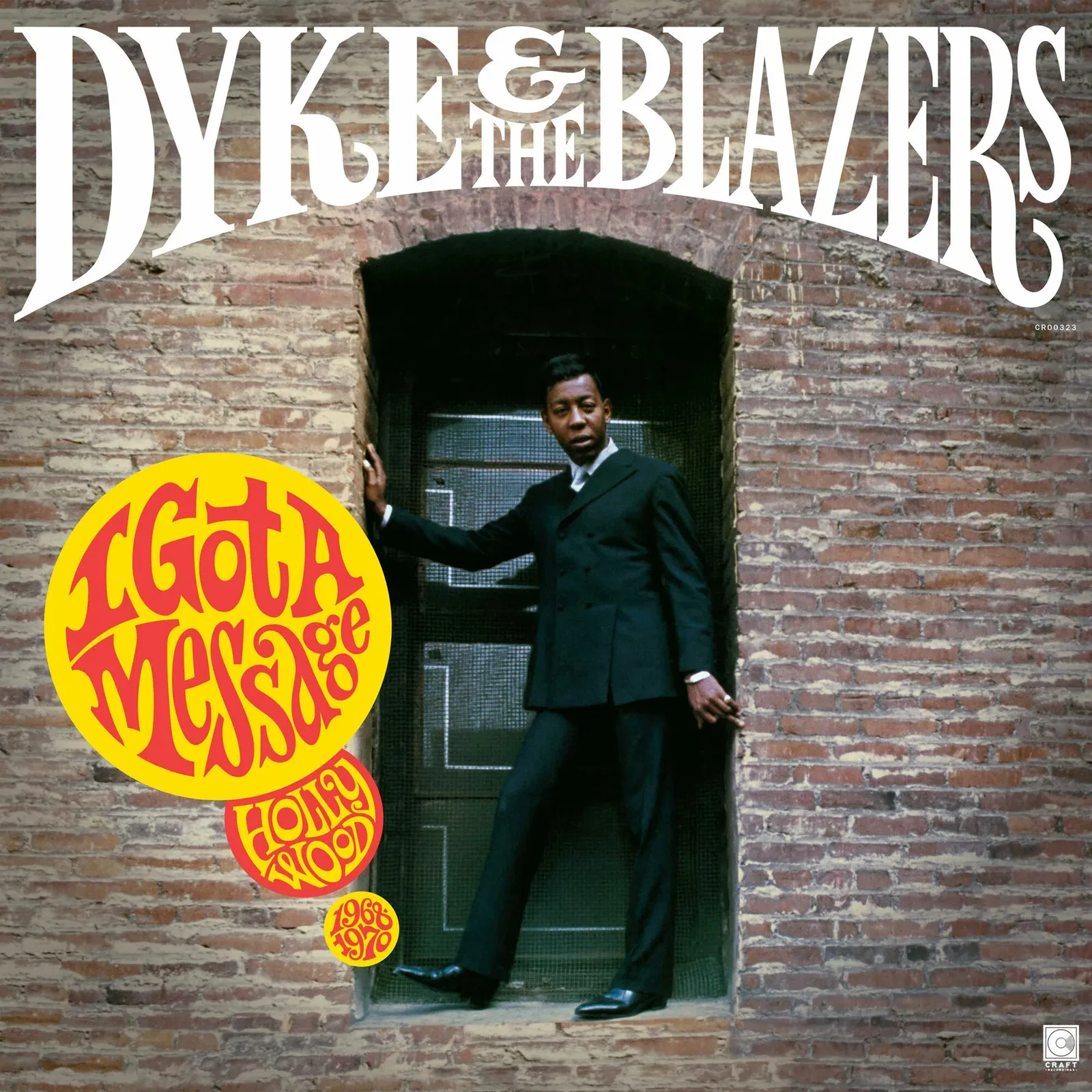 Виниловая пластинка Dyke & The Blazers – I Got A Message: Hollywood 1968-1970 (Релиз 2021) Sealed