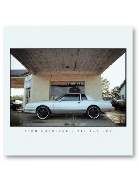 JOHN MORELAND - Big Bad Luv (CD)