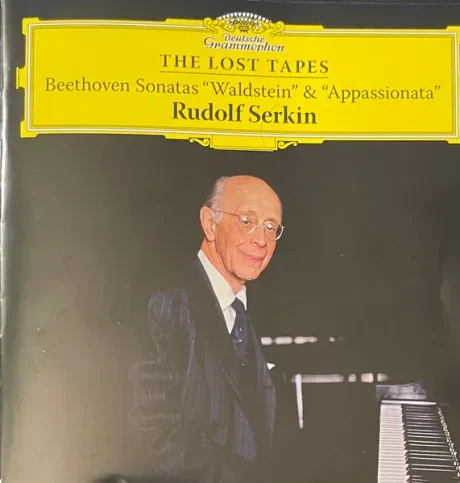 RUDOLF SERKIN - Beethoven: The Lost Tapes – Sonatas Waldstein & Appassionata (CD)