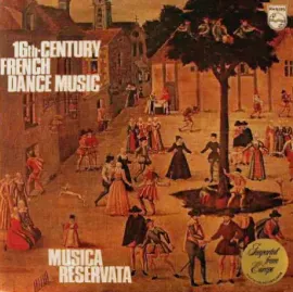 Виниловая пластинка MUSICA RESERVATA – 16th-Century French Dance Music Б/У