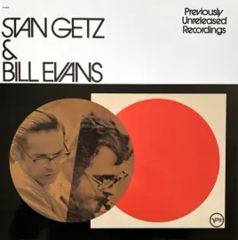 Виниловая пластинка Stan Getz & Bill Evans – Previously Unreleased Recordings