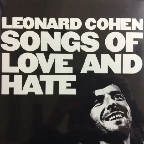 Виниловая пластинка Leonard Cohen – Songs Of Love And Hate