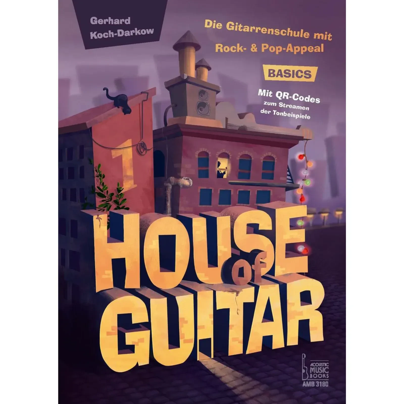 Учебное пособие Acoustic Music Books House of Guitar 1