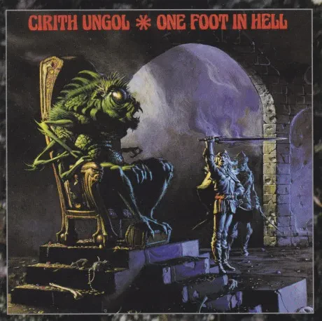 CIRITH UNGOL - One Foot In Hell (CD)