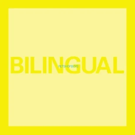 Виниловая пластинка Pet Shop Boys – Bilingual Релиз 2018