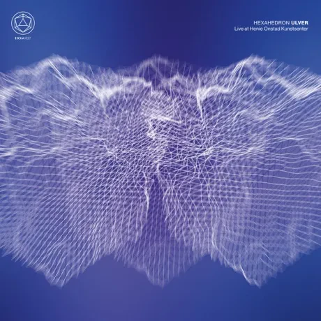 ULVER - Hexahedron (Live At Henie Onstad Kunstsenter) (CD)