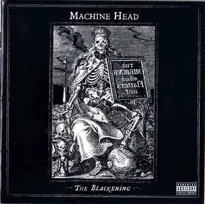 MACHINE HEAD - The Blackening (CD)